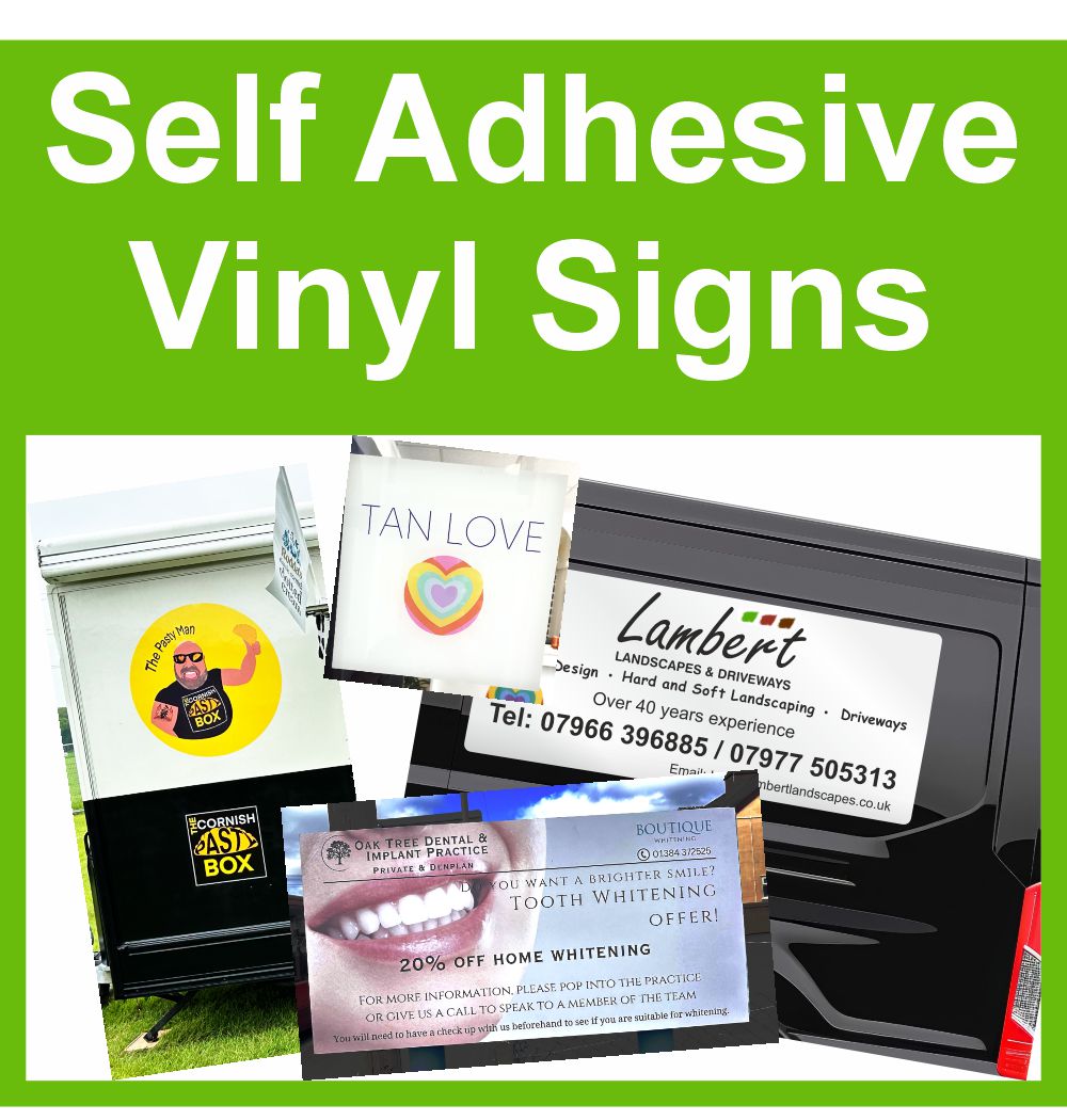 Self Adhesive Vinyl Signs